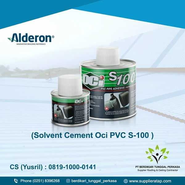 PVC Glue / Solvent Cement Oci PVC S-100 Alderon