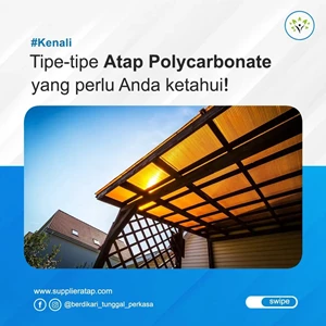 Tipe - Tipe Atap Polycarbonate yang perlu kamu ketahui