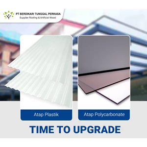 Time to Upgrade Dari Atap Plastik Menjadi Atap Polycarbonate